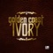 Ivory (DJ Scot Project Remix Edit) - Golden Coast lyrics