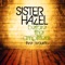 Just Remember - Sister Hazel lyrics