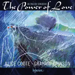 The Power of Love by Alice Coote & Graham Johnson album reviews, ratings, credits