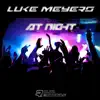 Stream & download At Night - Single