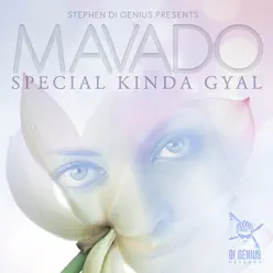 Special Kinda Gyal - Single - Mavado Special Kinda Gyal - Single - Mavado