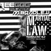Martial Law (feat. M. Bradley) - Single album lyrics, reviews, download