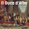Gaetano Donizetti : Il Duca d'Alba - Coro Della Rai Di Roma, Orchestra Sinfonica della RAI di Roma, Fernando Previtali, Aldo Bertocci & Nestore Catalani