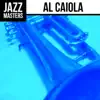 Jazz Masters: Al Caiola album lyrics, reviews, download