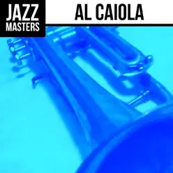 Jazz Masters: Al Caiola - Al Caiola Jazz Masters: Al Caiola - Al Caiola