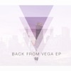 Back from Vega - Single