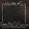 Aquariums - Pick Up the Pace