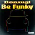 Be Funky - Single album cover