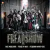Freaqs By Night (Freaqshow Anthem 2013) - Single album lyrics, reviews, download