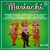 Mariachi Vol. 3