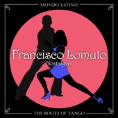 The Roots of Tango: Nostalgias artwork