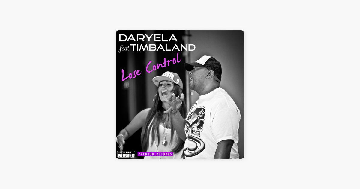 daryela ft timbaland lose control