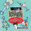 Retro Cool Bossa Nova Christmas, Vol. 2