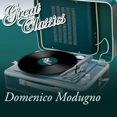 Great Classics - Domenico Modugno