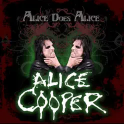 Alice Does Alice - EP - Alice Cooper