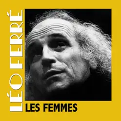 Les femmes - Leo Ferre