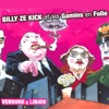 Billy Ze Kick - Serial pollueurs
