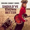 Should've Known Better - Single, 2012