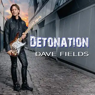 ladda ner album Dave Fields - Detonation