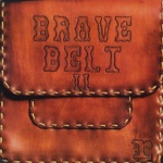 Brave Belt - Another Way Out