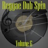 Reggae Dub Spin Vol 6