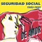 Mª Manuela - Seguridad Social lyrics