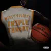 Triple Threat (with Timbaland) - Single album lyrics, reviews, download