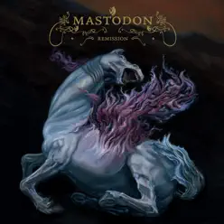 Remission (Reissue) - Mastodon