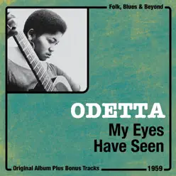 My Eyes Have Seen (Original Album Plus Bonus Tracks, 1959) - Odetta