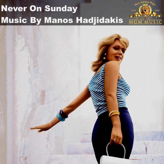 Cover artwork for Never On Sunday (Vocal By Melina Mercouri)
