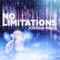 No Limits (Remix) [feat. Beckah Shae] - Joshua Mills lyrics