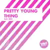 Pretty Young Thing (a.R. Remix) - Single (a.R. Remix) album lyrics, reviews, download