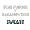 Sweatn - Single album lyrics, reviews, download
