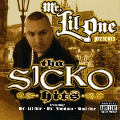 Tha Sicko Hitz - Mr. Lil One