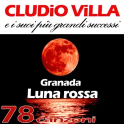 Claudio Villa ed i suoi più grandi successi (78 canzoni) - Claudio Villa