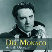 Mario Del Monaco: Arie da opere - Mario del Monaco