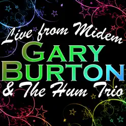 Live from Midem - Gary Burton Live from Midem - Gary Burton