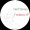 Fearless (Deepmode Remix) - Neil Parkes lyrics