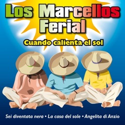 Los Marcellos Ferial - Sei diventata nera