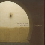 Wadada Leo Smith & Adam Rudolph - The Caller and the Called
