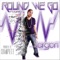 Round We Go (feat. Tommy C) - Jargon lyrics