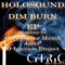 Dim Burn - Holosound lyrics