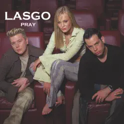 Pray (Remixes) - Lasgo
