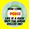 Life Is A Rock (But The Radio Rolled Me) - Deuce lyrics