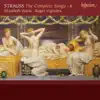 Strauss: The Complete Songs, Vol. 6 album lyrics, reviews, download