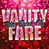 The Best of Vanity Fare