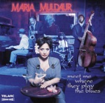 Maria Muldaur - Blues So Bad