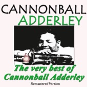 The Very Best of Cannonball Adderley (Remastered) artwork