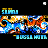 The Very Best of Samba and Bossa Nova - Multi-interprètes