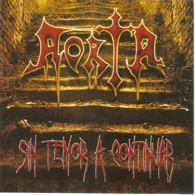 Sin Temor a Continuar - Aorta
